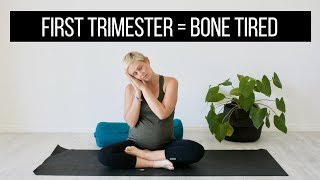 First Trimester Pregnancy Yoga for Exhaustion [upl. by Garceau308]