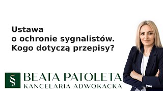 Ustawa o ochronie sygnalistów  kogo dotyczą przepisy [upl. by Melone635]