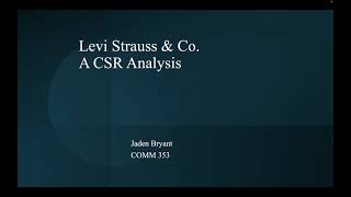 Levi Strauss amp Co  CSR Presentation [upl. by Llemar223]