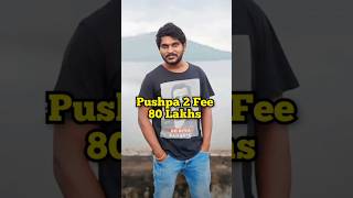 Pushpa 2 Star Caste Fee 🤑😍 trendingshortspushpa2moviepushpa2 [upl. by Seyler338]