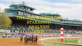 THE 2024 BLUEGRASS STAKESG1 ANALYSIS  4524 [upl. by Llednik796]