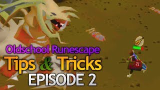 OSRS Tips amp Tricks  Episode 2 Master Oldschool Runescape [upl. by Renrag851]