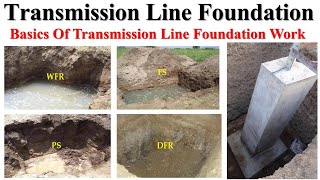 Transmission Line Foundation  Basics Of Transmission Line Foundation Work  Power System Operation [upl. by Anidan766]