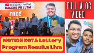 Motion Lottery Program Full Vlog  Thank You NV Sir to Give Such Opportunities ❤️ motion kota yt [upl. by Jamaal]