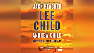 Better Off Dead Jack Reacher Book 26  by Lee Child  Audiobook Review [upl. by Lagiba9]