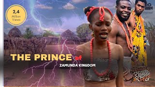 THE PRINCE OF ZAMUNDA KINGDOM NOLLYWOOD COMEDY FILM [upl. by Akiner]