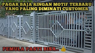 TUTORIAL LENGKAP MEMBUAT PAGAR BAJA RINGAN MOTIF TERBARU [upl. by Saravat293]