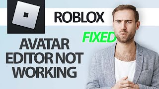 How To Fix Roblox Game App Avatar Editor Not Working  Step By Step [upl. by Notniv401]