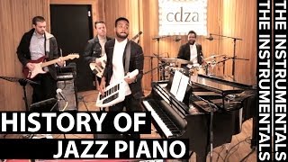 History of Jazz Piano THE INSTRUMENTALS  Episode 5 [upl. by Lerraj]