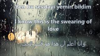 quotBen Bir Tek Adam Sevdimquot Lyrics Translated to English amp Arabic [upl. by Sirret700]