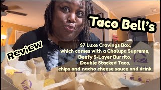 TACO BELL Review 7 Luxe Cravings Box [upl. by Cyprus325]