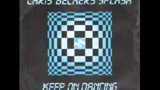 Chris Beckers Splash Keep On Dancing 1984 [upl. by Yenettirb]