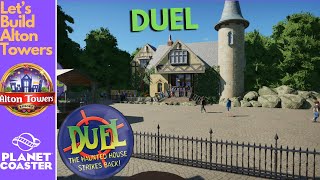 Let’s Build Alton Towers  DUEL  Planet Coaster  22 [upl. by Lambertson]