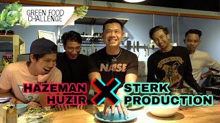 Haze X Sterk Production Green Food Challenge [upl. by Sherurd]