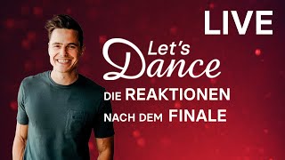 LIVE 🔴 Die Reaktionen nach dem FINALE  Let’s Dance 2024 [upl. by Marney935]