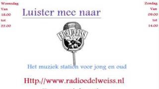 Geheime zender  Piraten muziek  wwwradioedelweissnl [upl. by Coralyn]