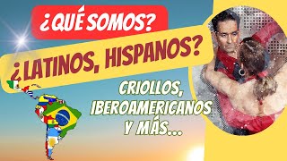 😳¿SOMOS HISPANOS LATINOS ¿Qué es más CORRECTO 👌 amp [upl. by Erdei]