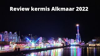 REVIEW Kermis Alkmaar 2022 [upl. by Alisen]