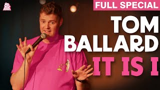 Tom Ballard  It Is I Full Comedy Special [upl. by Maidie672]