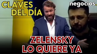 Claves del día Zelensky quiere que sea ya Meta hace historia y el millón de Negocios TV [upl. by Diao]