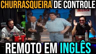 Churrasqueira de controle Remoto no Faustão em inglês 😂 [upl. by Pharaoh]