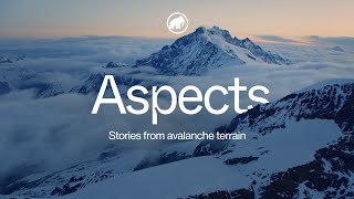 Mammut Aspects  Stories from avalanche terrain  Ep 01 One more lap [upl. by Arbed]