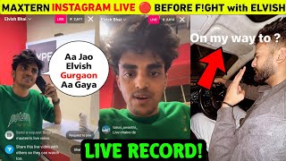 Maxtern Instgram Live 🔴 Before Fghting With Elvish Yadav In Gurgaon  Elvish Yadav Vs Maxtern News [upl. by Asilrahc809]