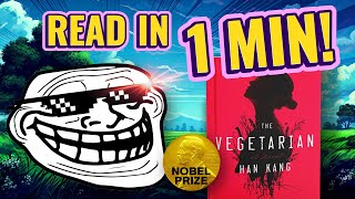 ⟪The Vegetarian⟫ in 1 min But With A Twist  Funny Summary [upl. by Notserc]