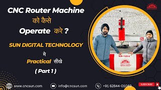 How to Operate CNC Router  CNC Router Machine को कैसे Operate करे   91 7740018457 [upl. by Streeto168]