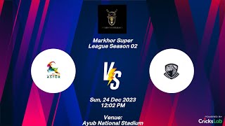 Live  Hunza Leopards Vs Astore Ibex  Markhor Super League 2023  QS Sports Hub [upl. by Melva]