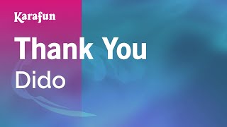 Thank You  Dido  Karaoke Version  KaraFun [upl. by Lydie]