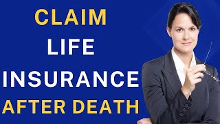 How to Claim Life Insurance After a Death [upl. by Alyac]