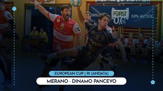 European Cup R1  MERANO  DINAMO PANCEVO [upl. by Felicia]