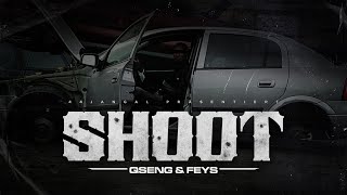 QSENG amp FEYS  SHOOT prod by CLAY [upl. by Standing977]