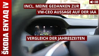 Verbrauch amp SoCSchätzung vom Skoda ENYAQ iV im Sommer und Vergleich mit Herbst und Winter DE [upl. by Boote]