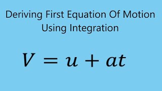 How To Derive First Equation Of Motion Derive Equations Of Motion By Integration [upl. by Neirod]