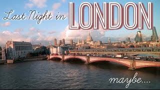 Last Night in London [upl. by Lunna]