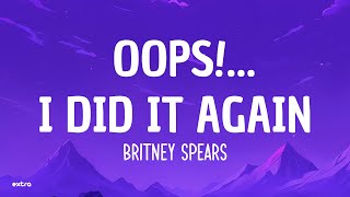 Britney Spears  Oops I Did It Again Lyrics [upl. by Icrad870]