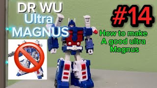 Dr Wu ultra Magnus [upl. by Nuris]