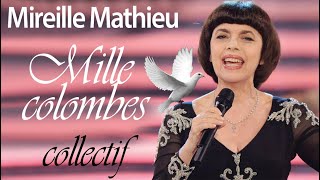 Mireille Mathieu  Mille colombes Collectif voeux 2023 [upl. by Gaivn]