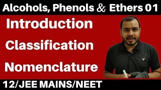 12 chap 10  Alcohols Phenols and Ethers 01  Introduction  Classification amp Nomenclature JEENEET [upl. by Philippine]