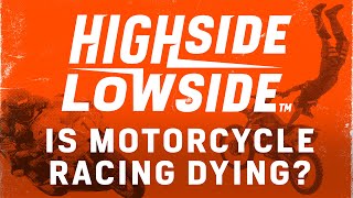 Is Motorcycle Racing Dying  S1 E6 [upl. by Vada]