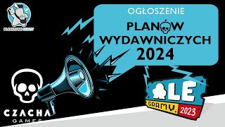 Plany wydawnicze Czacha Games na 2024 rok  Zapowiedzi wydawnicze [upl. by Beane]