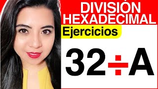 DIVISIÓN HEXADECIMAL  Ejercicio 4 [upl. by Aletsirc]