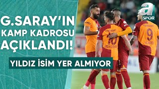 Galatasarayın Adana Demirspor Maçı Kamp Kadrosu Açıklandı Yıldız İsim Alınmadı  A Spor [upl. by Aniarrol]