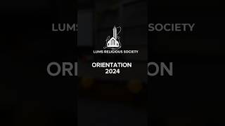 LUMS Religious Society  Orientation 2024 lumsuniversity university university students [upl. by Akinal]