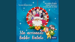 Sta arrivando Babbo Natale [upl. by Anastas]