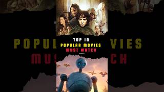 Top 10 popular Movies 🍿top10 top10movies popular popularshorts popularvideo ytshorts shorts [upl. by Ydollem]