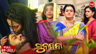 ସୁନୟନା  SUNAYANA  Full Episode 202  Odia Mega Serial on Sidharth TV 730PM [upl. by Haym172]