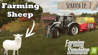 Farming Sheep Farming Simulator Start from Scratch Ep2 [upl. by Leihcey]